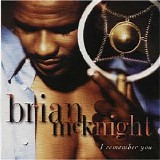 Brian McKnight - I Remember You