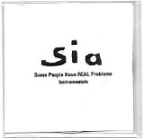 Sia - Some People Have Real Problems Instrumentals