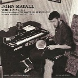 John Mayall - Time Capsule