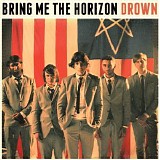 Bring Me the Horizon - Drown - Single
