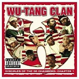 Wu-Tang Clan - Disciples Of The 36 Chambers - Chapter 1