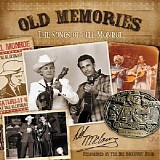 The Del McCoury Band - Old Memories: The Songs of Bill Monroe