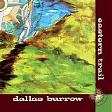 Dallas Burrow - Eastern Trail [EP]