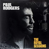 Paul Rodgers - The Royal Sessions (Vinyl-rip)