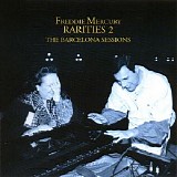 Freddie Mercury & Montserrat Caballe - Rarities 2 The Barcelona Sessions