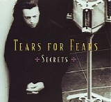 Tears for Fears - Secrets