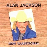 Alan Jackson - New Traditional