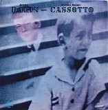Bobby Darin - Born Walden Robert Cassotto