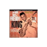 Freddie King - The Very Best of Freddy King, Vol 3 (1962-1966)