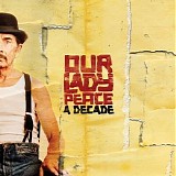 Our Lady Peace - A Decade