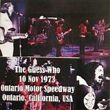 The Guess Who - 1973-11-10 - Ontario Motor Speedway, Ontario, CA