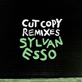 Sylvan Esso - Radio (Cut Copy Remix)