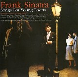 Frank Sinatra - Songs For Young Lovers