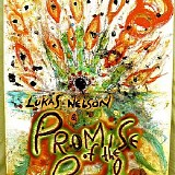 Lukas Nelson & Promise Of The Real - Brando's Paradise Sessions Ep