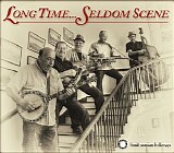 The Seldom Scene - Long Time... Seldom Scene