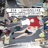 Sia - Chandelier (Leo Blanco & Juseph LeÃ³n Remix)