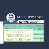 Phish - 1995-12-15 - CoreStates Spectrum - Philadelphia, PA