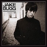 Jake Bugg - Taste It (EP)