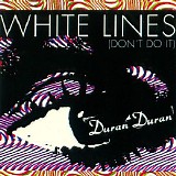 Duran Duran - The Singles 1986-1995 CD14 - White Lines (Don't Do It)