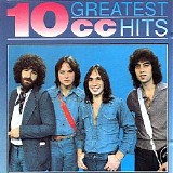 10cc - Greatest Hits