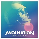 AWOLNATION - Back From Earth [EP]