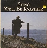 Sting - We'll Be Together [12"]
