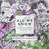 The Chainsmokers - All We Know (Feat. Phoebe Ryan) (Oliver Heldens Extended Remix) (Single)