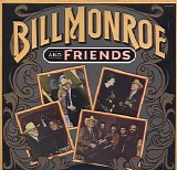 Bill Monroe - Bill Monroe and Fiends
