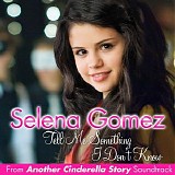 Selena Gomez - Tell Me Something I Don't Know - Single