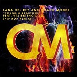 Lana Del Rey - Young & Beautiful (Hip Hop Remix) [feat. Valienteno & V12] - Single