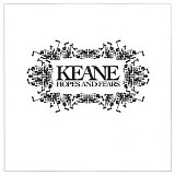 Keane - Hopes and Fears [Canadian Edition]