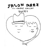 Jason Mraz - Lucky - Single
