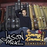 Jason Mraz - Jimmy Kimmel Live: Jason Mraz - EP