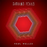 Paul Weller - Saturns Peaks (EP)