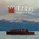 Train - Christmas in Tahoe (Deluxe Edition)