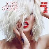 Joss Stone - Never Forget My Love