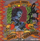 Rory Gallagher - Calling Hard Part 2