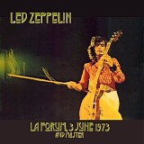 Led Zeppelin - 1973-06-03 - The Forum, Inglewood, CA CD2