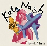 Kate Nash - Grrrilla Munch (Single)