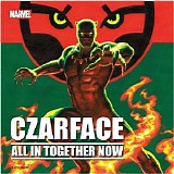 Czarface - All in Together Now - Single