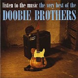 The Doobie Brothers - Listen to the Music The Very Best Of