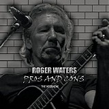 Roger Waters - Pros and Cons - The Interviews