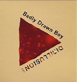 Badly Drawn Boy - Disillusion CD1