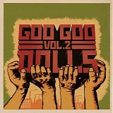 The Goo Goo Dolls - Greatest Hits Volume Two - B-sides & Rarities