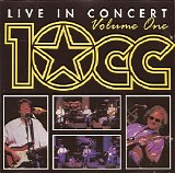 10cc - Live In Concert - Volume One