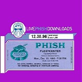 Phish - 1996-12-30 - FleetCenter - Boston, MA