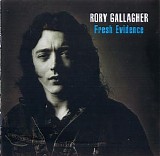 Rory Gallagher - Fresh Evidence [1998]