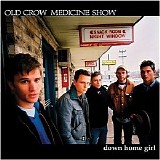 Old Crow Medicine Show - Down Home Girl EP