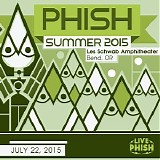 Phish - 2015-07-22 - Les Schwab Amphitheater - Bend, OR
