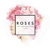 The Chainsmokers - Roses (Feat. ROZES) (Single)